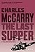 The Last Supper (Paul Christopher #5)