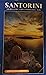 Santorini: Tourist  Guide -...