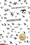 Insurrections by Rion Amilcar Scott