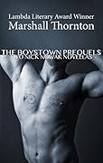 The Boystown Prequels: Two Nick Nowak Novellas