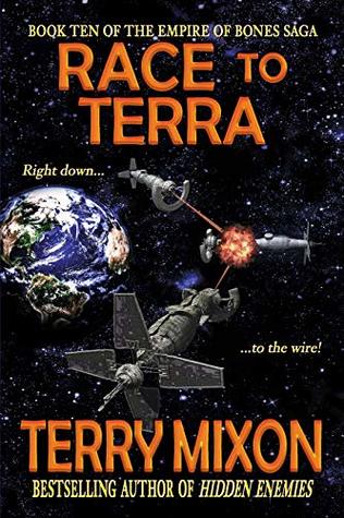 Race to Terra (Empire of Bones Saga, #10)