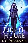 The Night House by J.C. McKenzie