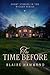 The Time Before (Wicked, #0.5)