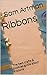 Ribbons by Sam Artman