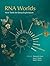RNA Worlds: New Tools for D...
