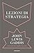 Lezioni di strategia (Italian Edition)