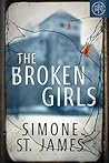 The Broken Girls by Simone St. James