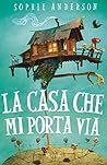 La casa che mi porta via by Sophie   Anderson