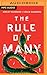 Rule of Many, The (The Rule of One, 2)