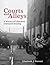 Courts and Alleys: A history of Liverpool courtyard housing (National Museums Liverpool)