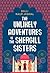 The Unlikely Adventures of the Shergill Sisters by Balli Kaur Jaswal
