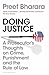 Doing Justice: A Prosecutor’s Thoughts on Crime, Punishment and the Rule of Law