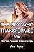The Spy Who Transformed Me:...