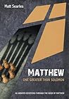 Matthew: One Greater Than Solomon