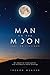 Man On The Moon: Fact Or Fiction ?