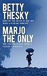 Marjo The Only: Uganda Unchained (The Tar Collection Book 3)