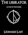 The Liberator: A ...