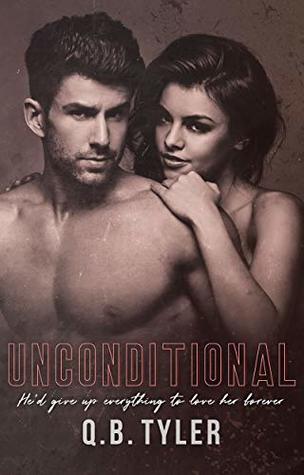 Unconditional (Kindle Edition)