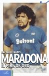 Maradona: il pibe de oro