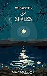 Suspects & Scales (Stallion Ridge, #3) Suspects & Scales (Stallion Ridge, #3)