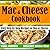 Mac and Cheese Cookbook: Ea...