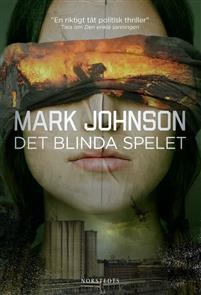 Det blinda spelet (Jonatan Stark, #2)