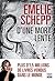 D'une mort lente by Emelie Schepp