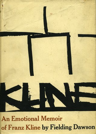 Franz Kline: An Emotional Memoir (hardcover)