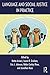 Language and Social Justice in Practice by Netta Avineri
