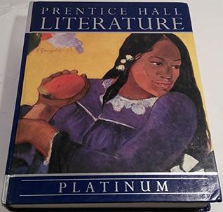 Prentice Hall Literature: Platinum (Hardcover)