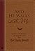 And He Walks with Me: 365 Daily Reminders of Jesus’s Love from Our Daily Bread (A Daily Devotional for the Entire Year)