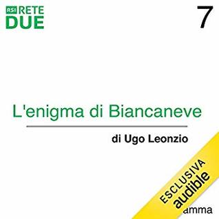 L'enigma di Biancaneve #7