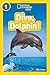 NAT GEO READER - DIVE DOLPHIN