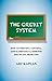 The Credit System by Arthur Kaplan