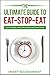 The Ultimate Guide To Eat-S...