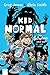 Die Schurken sind Los! (Kid Normal #2)