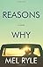 Reasons Why