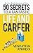 50 Secrets to a Fantastic Life and Career by Venkatesh Athreya