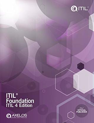 ITIL Foundation ITIL 4 Edition (Paperback)