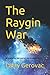 The Raygin War
