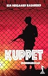 Kuppet (Flammetræet, #3)