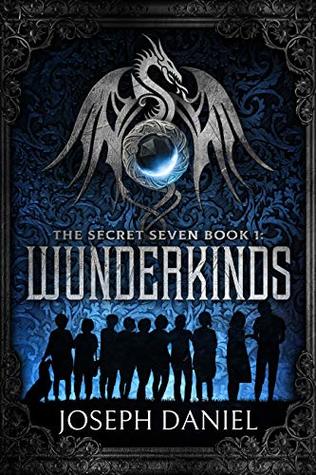 Wunderkinds (The Secret Seven, #1)