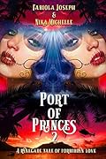 Port of Princes 2: A Renegade Tale of Forbidden Love