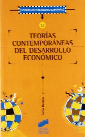Teorías contemporáneas del desarrollo económico (Paperback)