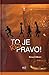 To je res pravo! by Brian Falkner To je res pravo! by Brian Falkner