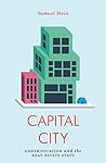 Book cover for Capital City: Gentrification and the Real Estate State (Jacobin)