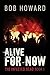 Alive for Now (The Infected Dead #1)
