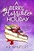 A Berry Horrible Holiday (K...