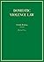 Domestic Violence Law (Hornbooks)
