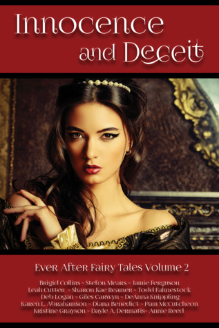 Innocence and Deceit (Ever After Fairy Tales, #2)
